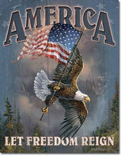 Load image into Gallery viewer, America - Let Freedom Reign Tin Sign-Military Republic