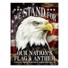 Load image into Gallery viewer, We Stand For Our Flag Tin Sign-Military Republic