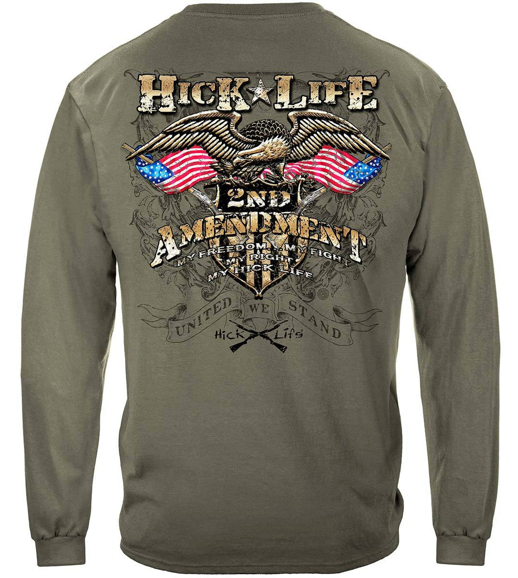 Hick Life 2nd Amendment Long Sleeve