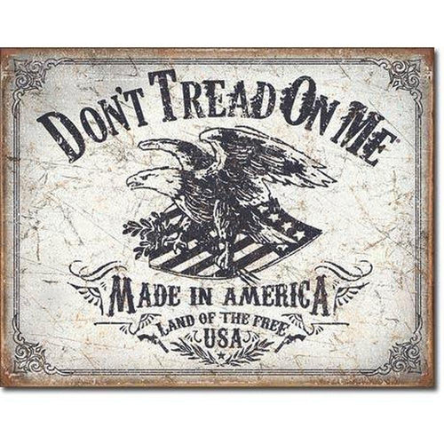 DTOM - Land of the Free Tin Sign-Military Republic